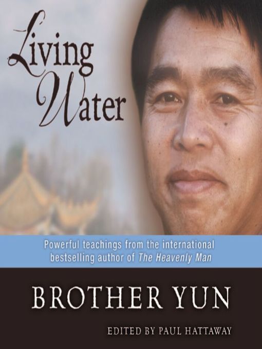 Title details for Living Water by Brother Yun - Available